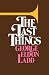 The Last Things: An Eschatology for Laymen