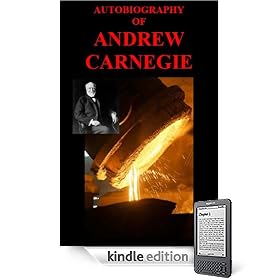 The Autobiography of Andrew Carnegie
