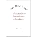 Le fabuleux destin d'une puissance interm�diaire