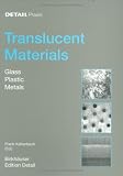 Detail Practice: Translucent Material: Glass, Synthetic Materials, Metal