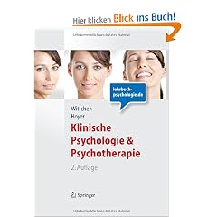Klinische Psychologie & Psychotherapie (Lehrbuch mit Online-Materialien) (Springer-Lehrbuch)