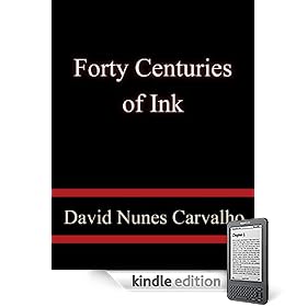 Forty Centuries of Ink