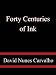 Forty Centuries of Ink