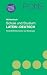 PONS W�rterbuch f�r Schule und Studium / Latein-Deutsch: Rund 90.000 Stichw�rter und Wendungen