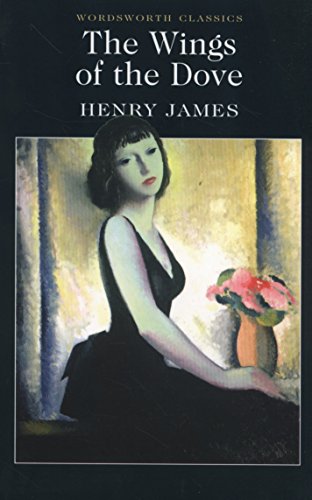 Wings of the Dove (Wordsworth Classics)