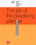 Job of the Practicing Planner