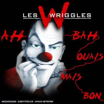 Les Wriggles - Juste Avant Que Je Lyrics - Zortam Music