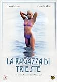 Ragazza Di Trieste (La)