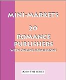 20 Romance Publishers with Online Submissions (Mini-Markets)