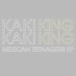Mexican Teenagers Ep ~ Kaki King