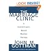The Marriage Clinic: A Scientifically Based Marital Therapy (Norton Professional Books)