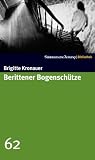 Berittener Bogensch�tze. SZ-Bibliothek Band 62