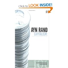 Capitalism: The Unknown Ideal