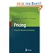 Pricing - Praxis der optimalen Preisfindung