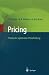 Pricing - Praxis der optimalen Preisfindung (German Edition)