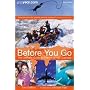 Before You Go: The Ultimate Guide to Planning Your Gap Year