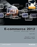 E-commerce : business, technology, society