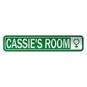 " CASSIE 'S ROOM " STREET SIGN NAME