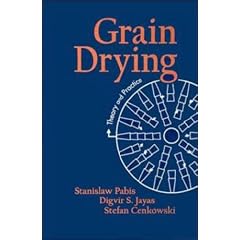 Grain Drying: Theory and Practice