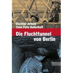 Die Fluchttunnel von Berlin