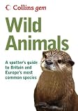 Cover of Collins Gem - Wild Animals by John A. Burton 0007284101