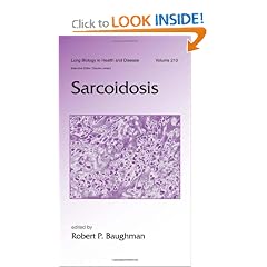 Sarcoidosis (Lung Biology in Health and Disease) by Robert Baughman