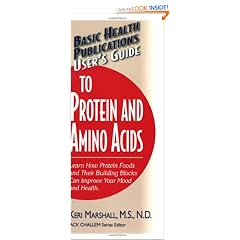 User's Guide to Protein and Amino Acids (User's Guide To..)