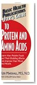 User's Guide to Protein and Amino Acids (Basic Health Publications User's Guide)