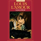 Galloway: The Sacketts, Book 14 | [Louis L'Amour]