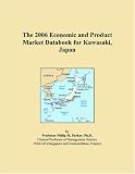 More details of book titled: The 2006 Economic and Product Market Databook for Kawasaki, Japan