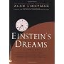 Einsteins Dreams: A Novel by Alan Lightman