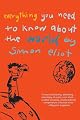 Everything You Need to Know About the World by Simon Eliot