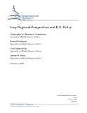 Iraq: Regional Perspectives and U.S. Policy