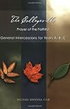 The Collegeville Prayer of the Faithful: General Intercessions for Years A, B, C (with CD-ROM of Intercessions)