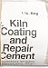 Kiln cement 1 lb. bag dry directions included