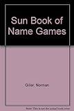 The book of Name Games : as featured in The Sun