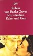 Ich, Claudius, Kaiser und Gott