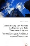 Review VDM Verlag Dr. Müller  / Konsoliderung von Business Intelligence- und Data Warehouse-Systemen