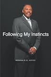 Following My Instincts