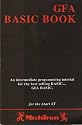 GFA Basic Book (An intermediate programming tutorial for the best selling basic - GFA Basic. For the Atari ST)