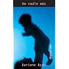 De nadie mas (Orca Soundings) (Spanish Edition) (Spanish Soundings)