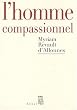 L'homme compassionnel