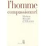 L'homme compassionnel