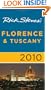 Rick Steves' Florence & Tuscany 2010