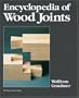 Encyclopedia of Wood Joints