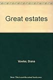 Great estates. 2