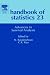 Handbook of Statistics, Volume 23: Advances in Survival Analysis