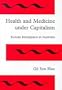 Health and Medicine Under Capitalism: Korean Immigrants in Australia