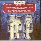 ｜The Origins Of Russian Piano Music, Vol. 3