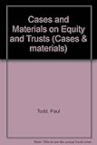 Cases and materials on equity and trusts